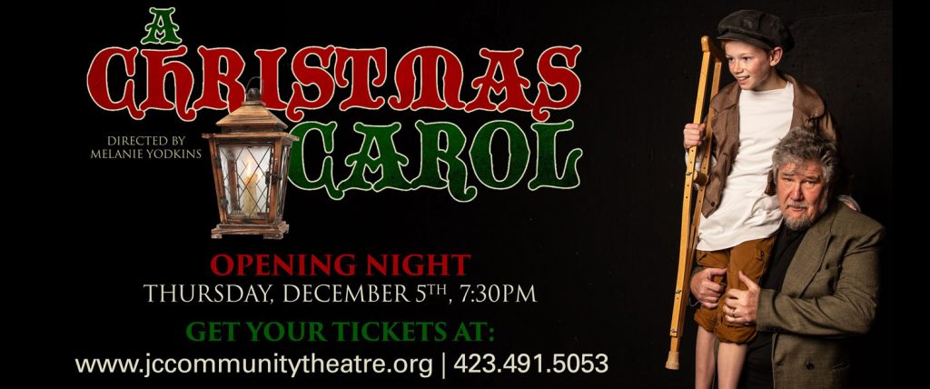 A Christmas Carol by James Hutchison at Johnson City Community Theatre Tennessee - James Hutchison