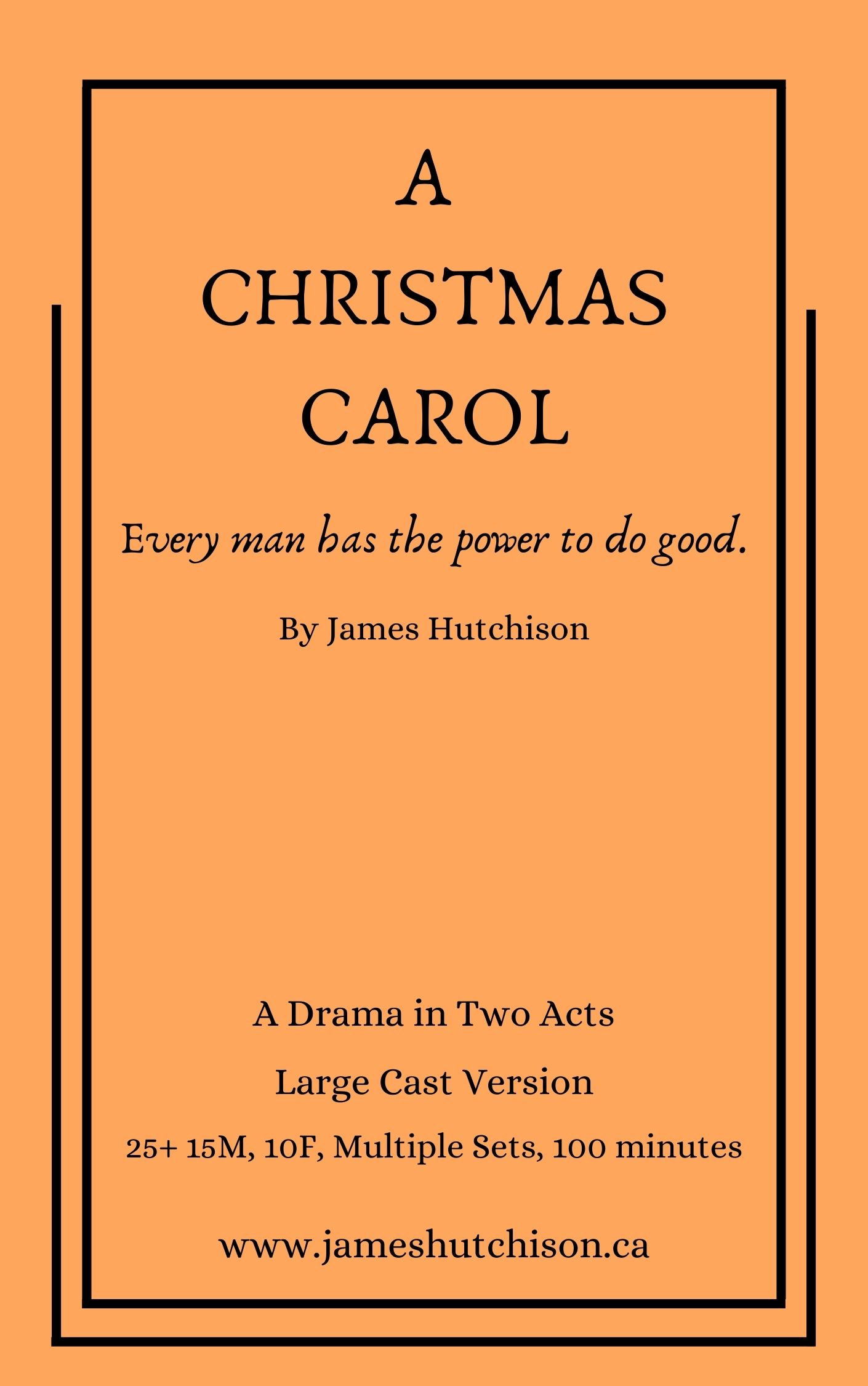 Four Christmas Play Scripts for Theatre - James Hutchison