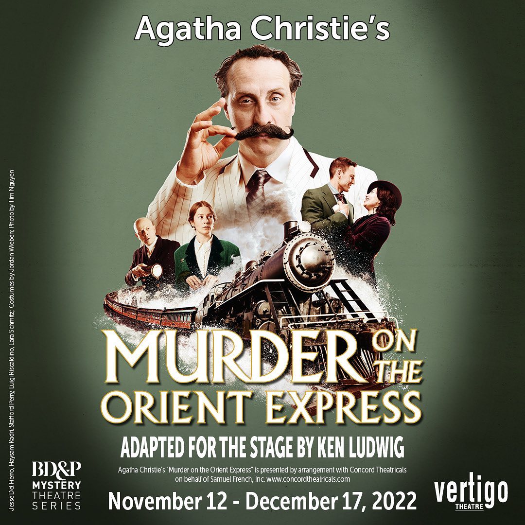 Murder on the Orient Express Poster for Vertigo Theatre Production