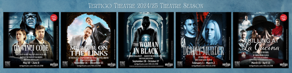 Vertigo Theatre 2024/25 Season
