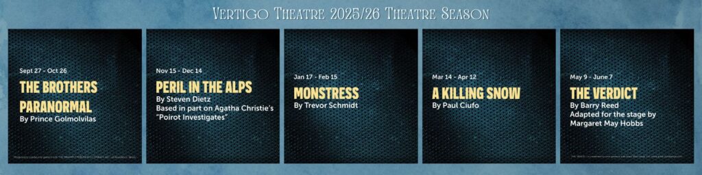 Vertigo Theatre 2025/26 Theatre Season