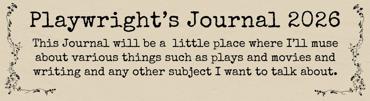 Title Graphic for Playwright's Journal 2026 by James Hutchison